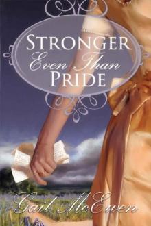 Stronger Even Than Pride Read online