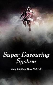 Super Devouring System 14