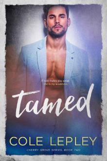 Tamed (Cherry Grove Book 2) Read online
