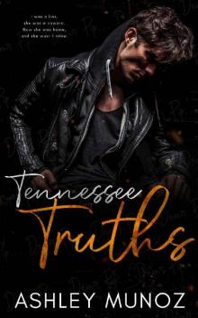 Tennessee Truths: A Standalone Enemies-to-Lovers- Romance Read online