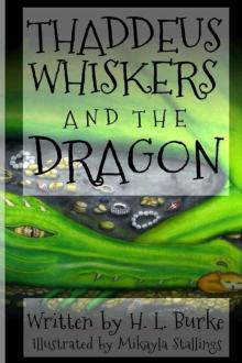 Thaddeus Whiskers and the Dragon Read online