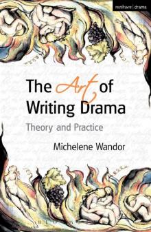 The Art of Writing Drama