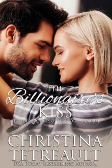The Billionaire's Kiss (The Sherbrookes of Newport Book 14) Read online