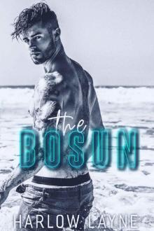 The Bosun: A Military Romance (Love is Blind Book 3) Read online