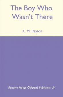 The Boy Who Wasn't There Read online