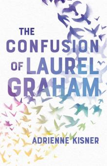 The Confusion of Laurel Graham Read online