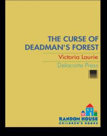The Curse of Deadman's Forest Read online