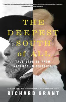 The Deepest South of All Read online