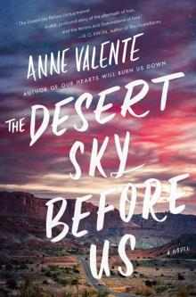 The Desert Sky Before Us Read online
