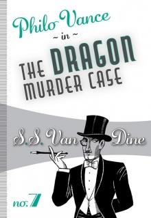The Dragon Murder Case Read online