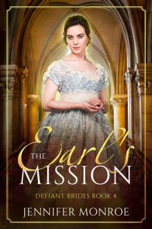 The Earl's Mission: Defiant Brides Book 4 Read online