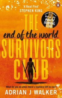 The End of the World Survivors Club Read online