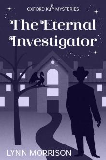 The Eternal Investigator: An Oxford Key Mysteries Novella Read online