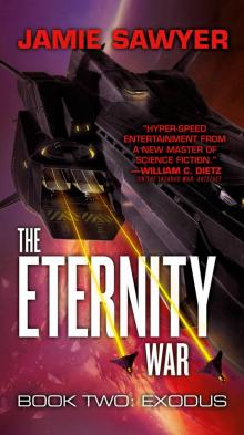 The Eternity War: Exodus Read online