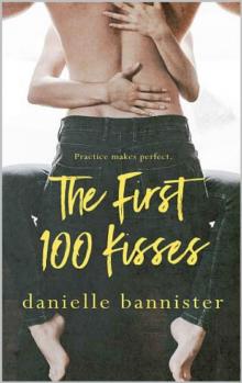 The First 100 Kisses Read online