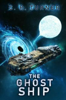 The Ghost Ship (MOSAR Book 3)