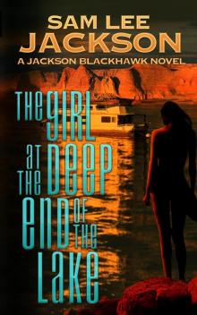 The Girl at the Deep End of the Lake Read online