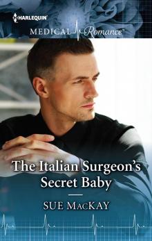The Italian Surgeon's Secret Baby Read online
