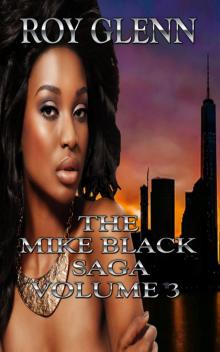 The Mike Black Saga Volume 3 Read online