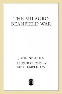 The Milagro Beanfield War Read online