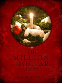 The Million Dollar Gift Read online