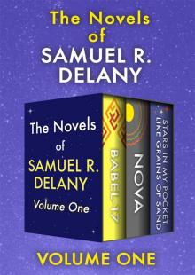 The Novels of Samuel R. Delany Volume One Read online
