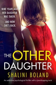 The Other Daughter: An addictive psychological thriller with a jaw-dropping twist Read online