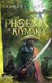 The Phoenix of Kiymako Read online