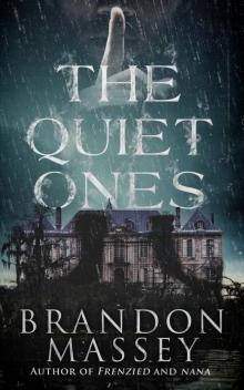 The Quiet Ones Read online