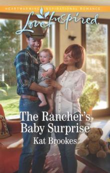 The Rancher's Baby Surprise (Bent Creek Blessings Book 2) Read online