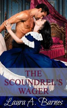 The Scoundrel's Wager (Tricking the Scoundrels, #4) Read online