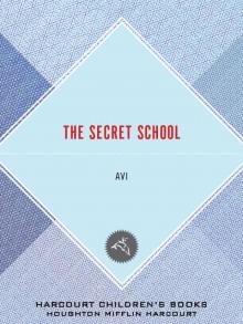 The Secret School Read online