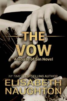The Vow (House of Sin Book 4) Read online