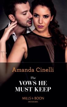 The Vows He Must Keep (Mills & Boon Modern) (The Avelar Family Scandals, Book 1) Read online