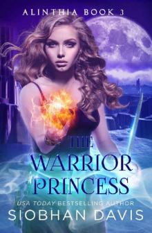 The Warrior Princess: A Reverse Harem Paranormal Romance Read online