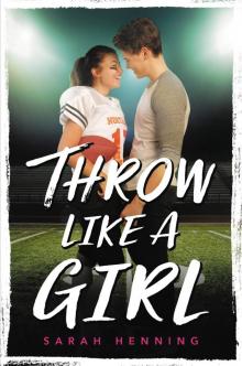 Throw Like a Girl Read online