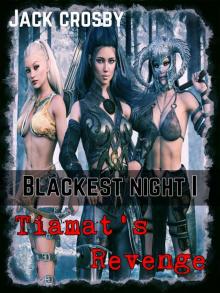 Tiamat's Revenge: A LITrpg Harem Adventure! (Blackest Night Book 1) Read online