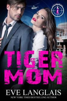 Tiger Mom (Killer Moms Book 4)