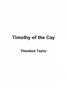 Timothy of the Cay Read online