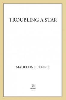 Troubling a Star Read online