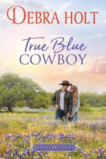True Blue Cowboy Read online