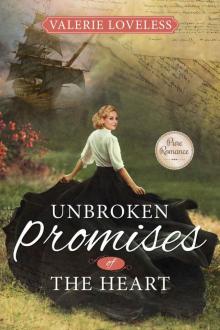 Unbroken Promises of the Heart: (Promises of the Heart Book 2) Read online