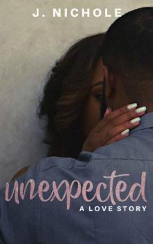 Unexpected: A Love Story Read online