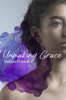 Unmaking Grace Read online