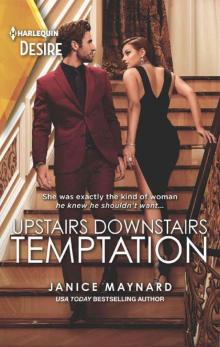Upstairs Downstairs Temptation (The Men 0f Stone River Book 2) Read online
