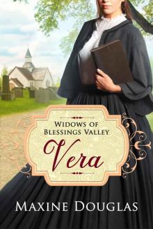 Vera (Widows of Blessings Valley Book 2) Read online