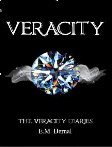 Veracity: The Veracity Diaries