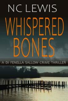 Whispered Bones (A DI Fenella Sallow Crime Thriller Book 2) Read online