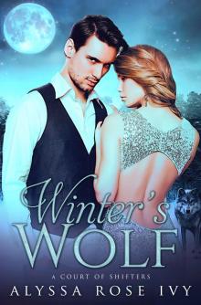 Winter's Wolf (A Court of Shifters Chronicles #1)