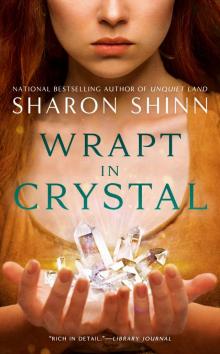Wrapt in Crystal Read online